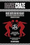 Dance Craze Rude Boys On The Road