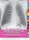 The Unofficial Guide to Radiology