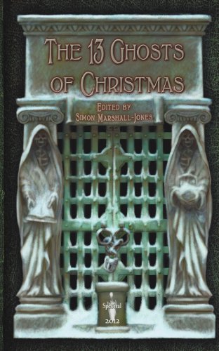 The 13 Ghosts of Christmas book cover