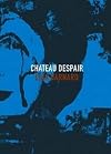 Chateau Despair