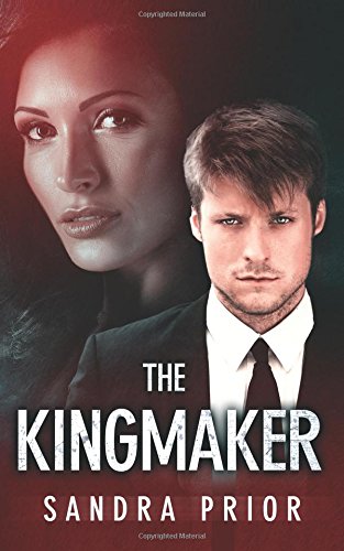 The Kingmaker book cover