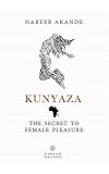 Kunyaza The Secret To Female Pleasure