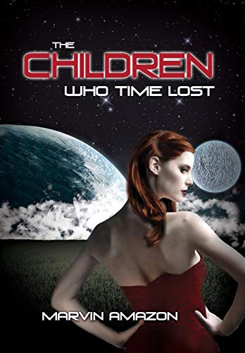 Cover of The Children Who Time Lost