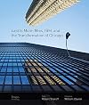 Last Is More: Mies, IBM, and the Transformation of Chicago