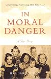 In Moral Danger