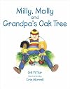 Milly, Molly and Grandpa's Oak Tree