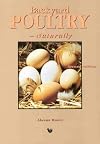 Backyard poultry: naturally