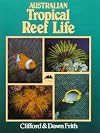 Australian Tropical Reef Life