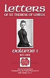Saint Thérèse of Lisieux: General Correspondence. Vol. 1, 1877-1890