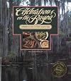 Celebrations on the Bayou: Invitations to Dine in Cotton Country Style