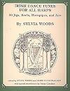 Irish Dance Tunes for All Harps