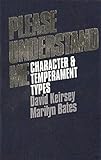 Please Understand Me Character And Temperament Types