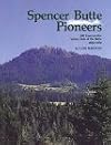 Spencer Butte Pioneers