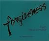 Forgiveness: A Gift You Give Yourself