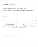 Visual And Statistical Thinking Displays Of Evidence For Making Decisions