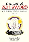 Art of Zen Sword: The History of Shim Gum Do