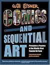 Comics and Sequential Art: Principle and practices from the legendary cartoonist
