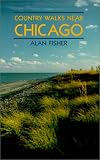 Country Walks in the Chicago Region (Country Walks Book)