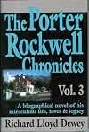 The Porter Rockwell Chronicles, Vol. 3