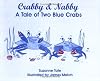 Crabby & Nabby: A Tale of Two Blue Crabs