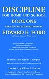 Discipline for Home and School: Book1