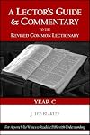 A Lector's Guide and Commentary to the Revised Common Lectionary (Year C)
