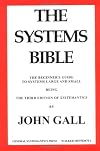 Systemantics: How Systems Work and Especially How They Fail