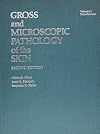 Gross and microscopic pathology of the skin