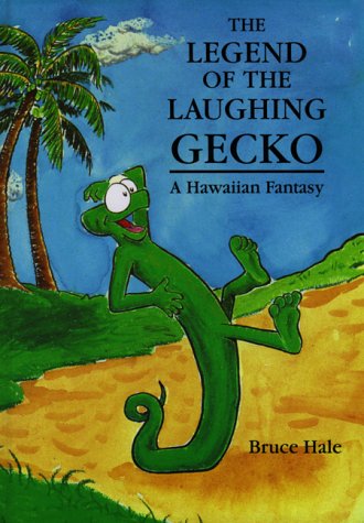 The Legend of the Laughing Gecko book cover
