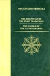 The Essentials of the Eight Traditions and The Candle of the Latter Dharma (Bdk English Tripitaka Translation Series)