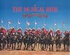 The Musical Ride of the Royal Canadian Mounted Police
