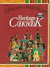 The African-American Child's Heritage Cookbook