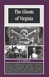 The Ghosts of Virginia Volume 1