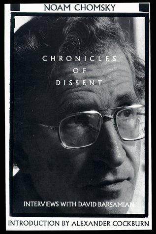 Chronicles of Dissent: Interviews with David Barsamian book cover