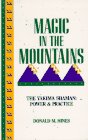 Magic in the Mountains, the Yakima Shaman: Power & Practice