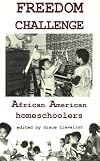 Freedom Challenge: African American Homeschoolers