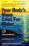 Your Body's Many Cries for Water