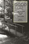 Good Life: A Zen Precepts Retreat with Cheri Huber