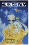 The Prism of Lyra: An Exploration of Human Galactic Heritage