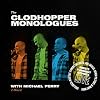 The Clodhopper Monologues Live
