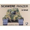 Schwere Panzer in Detail (Heavy Tanks in Detail)