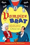 The Vampire Brat and other tales of Supernatural Law