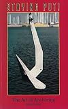 Staying Put!: The Art of Anchoring