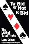 To Bid or Not to Bid: The Law of Total Tricks