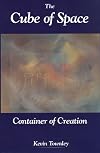 The Cube of Space: Container of Creation