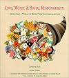 Jews, Money and Social Responsibility: Developing a "Torah of Money" For Contemporary Life