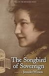 The Songbird of Sovereign (Book 3 in The Sovereign Series)