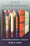 Quick Leather Bindings Nonadhesive Binding Volume 5