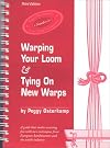 Warping Your Loom & Tying On New Warps
