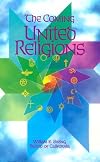The Coming United Religions